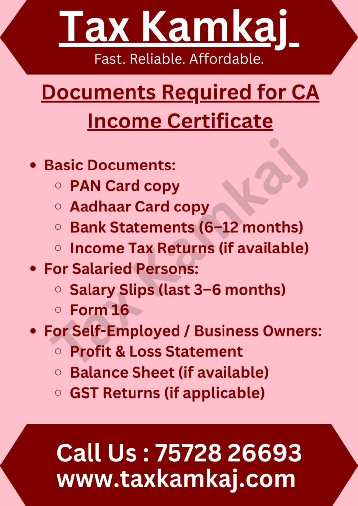 Documents Required for CA Income Certificate
