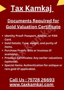 List of Documents Needed for Gold Valuation Certificate