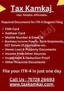 List of Documents Needed for ITR-4 Return Filing in Ahmedabad